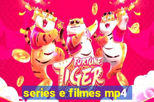 series e filmes mp4